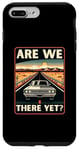 iPhone 7 Plus/8 Plus Are We There Yet? Funny Vintage Road Trip Design Case