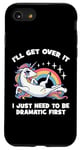 Coque pour iPhone SE (2020) / 7 / 8 I'll Get Over It, I Just Need To Be Dramatic First - Licorne