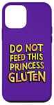 iPhone 12 mini Royal Gluten-Free Do Not Feed This Princess Gluten Dietary Case