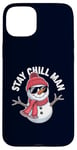 Coque pour iPhone 15 Plus Stay Chill, Man Cool Winter Snowman, Noël