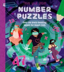 Train Your Brain! Number Puzzles  100 BrainBoosting Games for Smart Kids