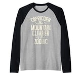 The Mountain Climber of the Zodiac Capricorn Raglan Baseball Tee