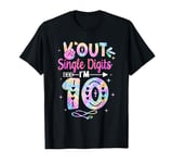 Peace Out Single Digits Tie Dye 10 Year Old Girl Birthday T-Shirt