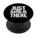 T-shirt amusant de chat disant que je suis juste accroché là-dedans PopSockets PopGrip Adhésif