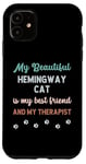 iPhone 11 Hemingway Polydactyl Cat Owner Lover Therapist And Friend Case