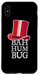 Coque pour iPhone XS Max "Bah Humbug" est Humour de Scrooge Un Blague Anti Noël Drôle