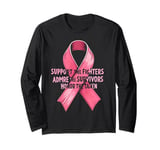 Support The Fighters Admire The Survivors Honor The Taken Long Sleeve T-Shirt