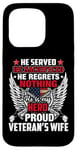 Coque pour iPhone 15 Pro He Is My Hero Proud Veteran's Wife American Flag Patriotic