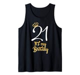 21st it's my Birthday Girl T-Shirt 21st Fabulous Queen Women Tank Top