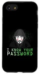 Coque pour iPhone SE (2020) / 7 / 8 Je connais ton mot de passe Anonymous Mask Pro Hacker