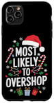 iPhone 11 Pro Max Most Likely To Overshop Christmas Shopping Holiday Shopper Case