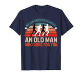 Old Man Running Humor Fitness Lover Funny Senior Runner T-Shirt