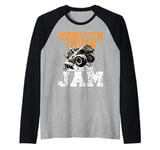 Monster Truck Are My Jam Monster Trucks Raglan Baseball Tee