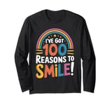 100th Day of School I've Got 100 Reasons To Smile Long Sleeve T-Shirt