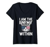 Womens I Am The Enemy Within Funny Cat Lady Election V-Neck T-Shirt