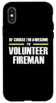 iPhone X/XS "The Original Awesome" Volunteer Fireman Case