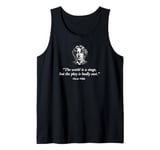 The World's A Stage, But The Play Is Badly Cast Oscar Wilde Tank Top