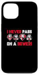 iPhone 13 I Never Pass On A Bower Funny Humor Euchre Card Game Case