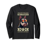 Miniature Schnauzer Dad Schnauzers Long Sleeve T-Shirt