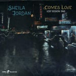 Sheila Jordan  Comes Love  Lost Session 1960  LP/Vinyl