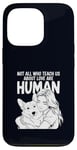 iPhone 13 Pro Not All Who Teach Us About Love Are Human Funny Corgi Owner Case