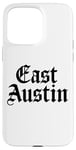 Coque pour iPhone 15 Pro Max East Austin Texas 512 737 Activisme artistique mexicain américain