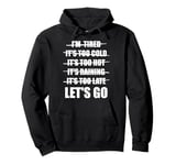 No Excuses - Let's Go - Gym Motivational Pullover Hoodie