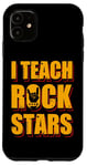 Coque pour iPhone 11 J'enseigne le rock aux stars du rock, professeur de musique, Rock On Graphic