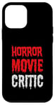 Coque pour iPhone 12 mini Critique de film d'horreur - Amateur de films d'horreur drôle