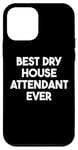 iPhone 12 mini Best Dry House Attendant Ever Case