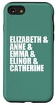 iPhone SE (2020) / 7 / 8 Elizabeth Anne Emma Elinor Catherine Jane Austen Leads Meme Case