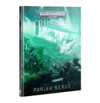 Games Workshop Warhammer 40000 Crusade – Pariah Nexus NEW! SAVE ON RRP!