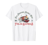 Retro North Pole Polar Express All Abroad Family Matching T-Shirt