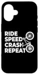 Coque pour iPhone 16 Ride Speed Crash Repeat