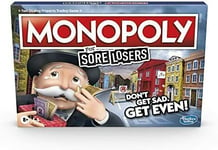 Monopoly for Sore Losers Board Game for Ages 8 and up, the Game Where it Pays t