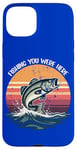 Coque pour iPhone 15 Plus Vintage Fishing You Were Here : des jeux de mots qui accrochent le cœur de papa