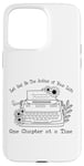 iPhone 15 Pro Max Let God Be The Author Of Your Life - One Chapter At A Time Case