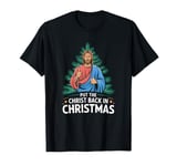 Put the Christ Back in Christmas Christian Faith Holiday T-Shirt