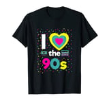 90s Outfit I Love the 90s Retro Party Dress Gift T-Shirt