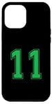 Coque pour iPhone 14 Pro Max Vert Numéro 11 Équipe Junior Sports Uniforme Numéroté