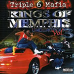 Three 6 Mafia  Kings Of Memphis: Underground 3  CD