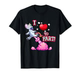 I Love to Fart a Unicorn Love Fart I Heart Fart T-Shirt