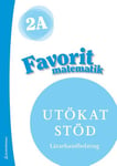 Favorit matematik 2A Utökat stöd Lärarpaket - Tryckt + Digitalt 36 mån