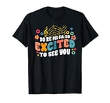 Music Teacher Do Re Mi Fa So Excited To See You Funny T-Shirt