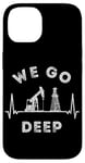 Coque pour iPhone 14 We Go Deep Oil Rig Heartbeat EKG Pulse Oilfield Man