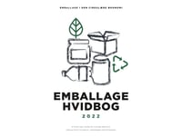 Emballage Hvidbog 2022 - Emballage I Den Cirkulære Økonomi | Gitte Haar | Språk: Danska