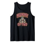 Mummy of Two Mommy of Two Funny Halloween Tank Top