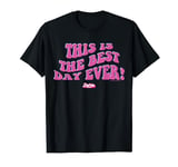 Barbie The Movie - This Is The Best Day Ever! T-Shirt