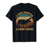 Cute Hippopotamus I Like Hippos And Maybe Like 3 People T-Shirt