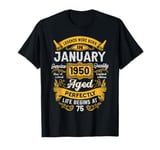 75th Birthday The Real Legends January 1950 75 Years Old Men T-Shirt